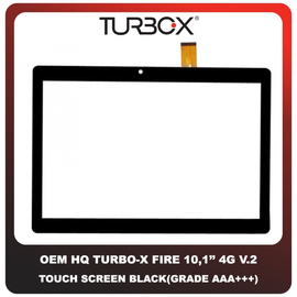 OEM HQ Tablet Turbo X Turbo-X TurboX Fire 10,1'' 10.1 Inches 4G V.2 V2 Touch Screen Digitizer Μηχανισμός Αφής Τζάμι Black Μαύρο (Grade AAA+++)