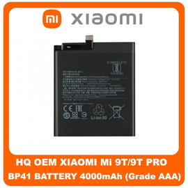 HQ OEM Συμβατό Για Xiaomi Mi 9T (M1903F10G) Mi 9T Pro (M1903F11G) BP41 Μπαταρία Battery 4000mAh Li-Ion-Polymer  (Grade AAA+++)​