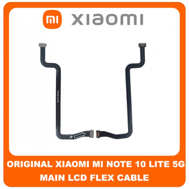 Γνήσια Original Xiaomi Mi Note 10 Lite (M2002F4LG, M1910F4G)  Main Lcd Flex Cable Καλωδιοταινία Οθόνης (Service Pack By Xiaomi)