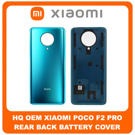 HQ OEM Συμβατό Για Xiaomi Poco F2 Pro (M2004J11G) Rear Back Battery Cover Πίσω Κάλυμμα Καπάκι Πλάτη Μπαταρίας Neon Blue Μπλε (Premium A+) With Redmi Logo