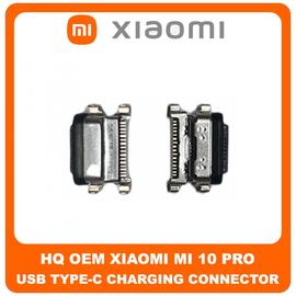 HQ OEM Συμβατό Για Xiaomi Mi 10 Pro (M1910F4S) Usb Type-C Port Charging Connector Κονέκτορας Θύρας Φόρτισης (Grade AAA+++)