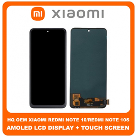 HQ OEM Συμβατό Για Xiaomi Redmi Note 10 (M2101K7AI, M2101K7AG), Redmi Note 10S (M2101K7BG, M2101K7BI) AMOLED LCD Display Screen Assembly Οθόνη + Touch Screen Digitizer Μηχανισμός Αφής (Grade AAA+++)