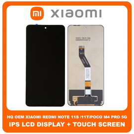 HQ OEM Συμβατό Για Xiaomi Redmi Note 11S 5G, Redmi Note 11T 5G, Poco M4 Pro 5G (21091116AG, MZB0BGVIN), IPS LCD Display Screen Assembly Οθόνη + Touch Screen Digitizer Μηχανισμός Αφής Black Μαύρο (Grade AAA+++)