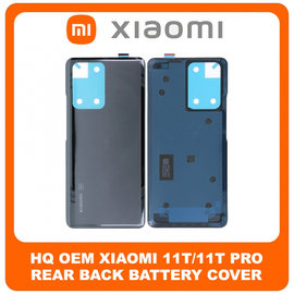HQ OEM &Sigma;&upsilon;&mu;&beta;&alpha;&tau;ό &Gamma;&iota;&alpha; Xiaomi 11T (21081111RG), 11T Pro, 11TPro (2107113SG, 2107113SI) Rear Back Battery Cover &Pi;ί&sigma;&omega; &Kappa;ά&lambda;&upsilon;&mu;&mu;&alpha; &Kappa;&alpha;&pi;ά&kappa;&iota; &Pi;&lambda;ά&tau;&eta; &Mu;&pi;&alpha;&tau;&alpha;&rho;ί&alpha;&sigmaf; Meteorite Gray &Mu;&alpha;ύ&rho;&omicron; (Grade AAA+++)