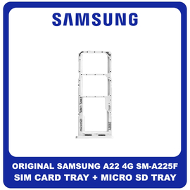 Γνήσια Original Samsung Galaxy A22 4G , Galaxy A 22 4G (SM-A225F, SM-A225F/DS) SIM Card Tray + Micro SD Tray Slot Υποδοχέας Βάση Θήκη Κάρτας SIM White Άσπρο GH98-46654B​ (Service Pack By Samsung)