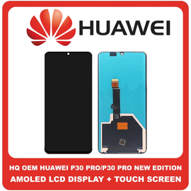 OEM HQ Huawei P30 Pro (VOG-L29, VOG-L09), P30 Pro New Edition, AMOLED LCD Display Screen Assembly Οθόνη + Touch Screen Digitizer Μηχανισμός Αφής Black Μαύρο (Grade AAA+++)