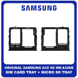 Γνήσια Original Samsung Galaxy A32 5G, A 32 5G (SM-A326B, SM-A326B/DS) SIM Card Tray + Micro SD Tray Slot Υποδοχέας Βάση Θήκη Κάρτας SIM Awesome Black Μαύρο GH63-19393A​ (Service Pack By Samsung)