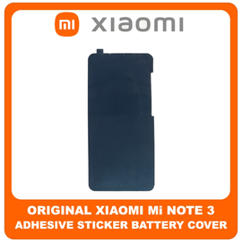 Γνήσια Original Xiaomi Mi Note 3, Mi Note3 (MCE8) Adhesive Foil Sticker Battery Cover Tape Κόλλα Διπλής Όψης Πίσω Κάλυμμα Kαπάκι Μπαταρίας (Service Pack By Xiaomi)