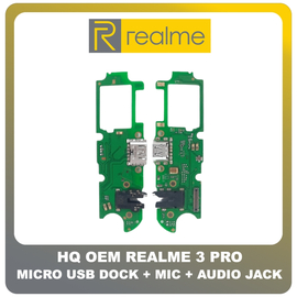 HQ OEM Συμβατό Για Realme 3 Pro (RMX1851) Micro USB Charging Dock Connector Flex Sub Board, Καλωδιοταινία Υπό Πλακέτα Φόρτισης + Microphone Μικρόφωνο + Audio Jack Θύρα Ακουστικών (Grade AAA+++)