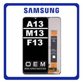 HQ OEM Samsung Galaxy A13 (SM-A135F), Galaxy M13 (SM-M135F), Galaxy F13 (SM-E135F) Galaxy A13 (SM-A137) PLS LCD Display Screen Assembly Οθόνη + Touch Screen Digitizer Μηχανισμός Αφής Black Μαύρο (Premium A+)