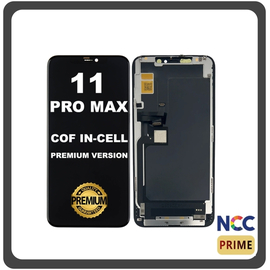 HQ OEM Συμβατό Για Apple iPhone 11 Pro Max, iPhone11 ProMax (A2218, A2161, A2220, iPhone12.5) NCC Premium Version COF In-Cell LCD Display Screen Assembly Οθόνη + Touch Screen Digitizer Μηχανισμός Αφής Black Μαύρο (Premium A+)