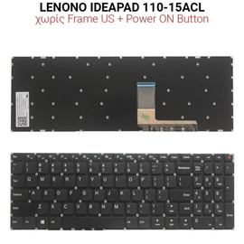 Πληκτρολόγιο Lenono Ideapad 110-15acl no Frame us + Power on Button