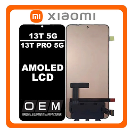HQ OEM Συμβατό Με Xiaomi 13T 5G (2306EPN60G) / Xiaomi 13T Pro (23078PND5G), AMOLED LCD Display Screen Assembly Οθόνη + Touch Screen Digitizer Μηχανισμός Αφής Black Μαύρο (Premium A+)
