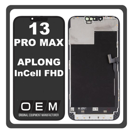 HQ OEM Συμβατό Με Apple iPhone 13 Pro Max (A2643, A2484) APLONG InCell FHD LCD Display Screen Assembly Οθόνη + Touch Screen Digitizer Μηχανισμός Αφής Black Μαύρο (Premium A+) (0% Defective Returns)