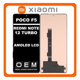HQ OEM Συμβατό Με Poco F5 5G (23049PCD8G, 23049PCD8I) / Redmi Note 12 Turbo (23049RAD8C), AMOLED LCD Display Screen Assembly Οθόνη + Touch Screen Digitizer Μηχανισμός Αφής Black Μαύρο (Premium A+)