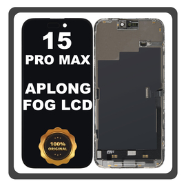 Γνήσια Original FOG For Apple iPhone 15 Pro Max, iPhone 15 ProMax (A2849, A3105) APLONG LCD Display Screen Assembly Οθόνη + Touch Screen Digitizer Μηχανισμός Αφής Black Μαύρο (0% Defective Returns)