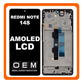 HQ OEM &Sigma;&upsilon;&mu;&beta;&alpha;&tau;ό &Mu;&epsilon; Xiaomi Redmi Note 14S (2502FRA65G) AMOLED LCD Display Screen Assembly &Omicron;&theta;ό&nu;&eta; + Touch Screen Digitizer &Mu;&eta;&chi;&alpha;&nu;&iota;&sigma;&mu;ό&sigmaf; &Alpha;&phi;ή&sigmaf; + Frame Bezel &Sigma;&alpha;&sigma;ί Black &Mu;&alpha;ύ&rho;&omicron; (Premium A+)