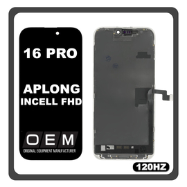 HQ OEM &Sigma;&upsilon;&mu;&beta;&alpha;&tau;ό &Mu;&epsilon; iPhone 16 Pro , iPhone16 Pro (A3293, A3083) APLONG In-Cell-FHD, InCell-FHD 120HZ ​LCD Display Screen Assembly &Omicron;&theta;ό&nu;&eta; + Touch Screen Digitizer &Mu;&eta;&chi;&alpha;&nu;&iota;&sigma;&mu;ό&sigmaf; &Alpha;&phi;ή&sigmaf; Black &Mu;&alpha;ύ&rho;&omicron; (Premium A+) (Lifetime Warranty &Gamma;&iota;&alpha; &Sigma;&upsilon;&nu;&epsilon;&rho;&gamma;&alpha;&tau;&epsilon;&sigmaf; B2B)
