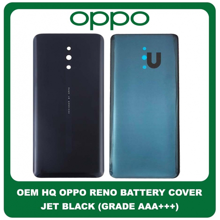 OEM HQ Oppo Reno (PCAM00, PCAT00, CPH1917) Rear Back Battery Cover Πίσω Κάλυμμα Καπάκι Μπαταρίας Jet Black Μαύρο (Grade AAA+++)