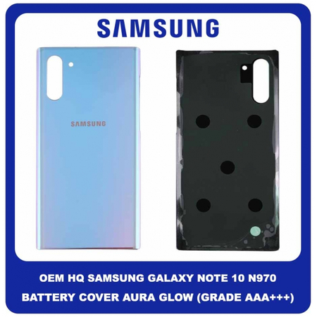 OEM HQ Samsung Galaxy Note 10 , Note10 N970 (N970F N970F/DS N970U N970U1 N970W  N9700/DS N970N) Rear Back Battery Cover Πίσω Κάλυμμα Καπάκι Μπαταρίας Aura Glow (Grade AAA+++)