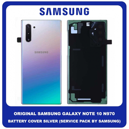 Original Γνήσιο Samsung Galaxy Note 10 , Note10 N970 (N970F N970F/DS N970U N970U1 N970W N9700/DS N970N) Rear Back Battery Cover Πίσω Κάλυμμα Καπάκι Μπαταρίας Silver Ασημί GH82-20528C (Service Pack By Samsung)