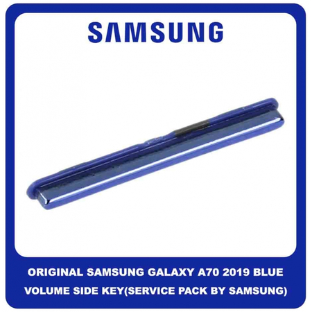 Original Γνήσιο Samsung Galaxy A70 2019 A705F (SM-A705F SM-A705FN SM-A705FN/DS) Volume Button External Side Keys Πλαινό Πλήκτρο Κουμπί Ρύθμισης Έντασης Ήχου Blue Μπλε GH98-44194C (Service Pack By Samsung)