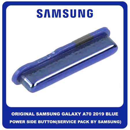 Original Γνήσιο Samsung Galaxy A70 2019 A705F (SM-A705F SM-A705FN SM-A705FN/DS) Power On / Off Button External Side Key Πλαινό Πλήκτρο Κουμπί Έναρξης Εκκίνησης Blue Μπλε GH98-44195C (Service Pack By Samsung)