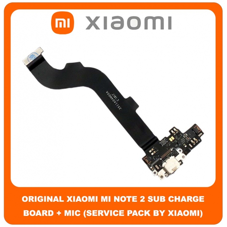 Original Γνήσιο Xiaomi Mi Note 2 , Mi Note2 (2015213) Καλωδιοταινία Φόρτισης SUB Charging Board (Charge Connector Dock Flex) + Mic Μικρόφωνο (Service Pack By Xiaomi)