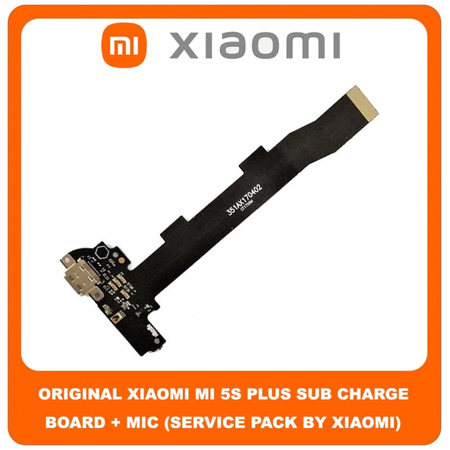 Original Γνήσιο Xiaomi Mi 5S Plus , Mi5S Plus (2016070) Καλωδιοταινία Φόρτισης SUB Charging Board (Charge Connector Dock Flex) + Mic Μικρόφωνο (Service Pack By Xiaomi)