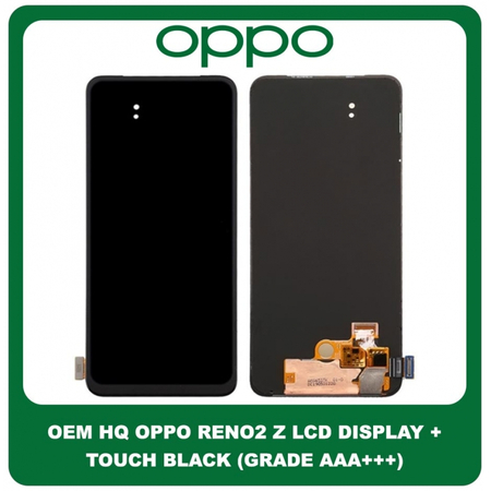 OEM HQ Oppo Reno2 Z, Reno 2 Z, Reno2Z (PCKM70, PCKT00, PCKM00, CPH1945, CPH1951, PCKM80) AMOLED LCD Display Assembly Screen Οθόνη + Touch Screen Digitizer Μηχανισμός Αφής Black Μαύρο (Grade AAA+++)