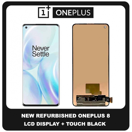 New Refurbished Oneplus 8 Oneplus8 (IN2013, IN2017, IN2010, IN2019) Fluid AMOLED LCD Display Screen Assembly Οθόνη + Touch Screen Digitizer Μηχανισμός Αφής Black Μαύρο