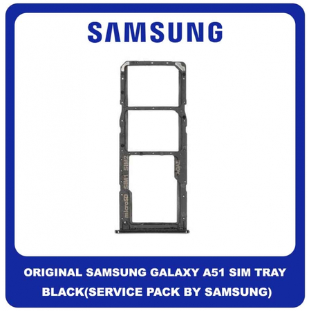 Original Γνήσιο Samsung Galaxy A51 A515F (SM-A515F) SIM Tray Cover Assy + Micro SD Tray Slot Υποδοχέας Βάση Θήκη Κάρτας SIM Κάλυμμα Black Μαύρο GH98-45036B (Service Pack By Samsung)