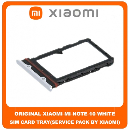 Original Γνήσιο Xiaomi Mi Note 10 Note10 (M1910F4G) SIM Tray Cover Assy Υποδοχέας Βάση Θήκη Κάρτας SIM Κάλυμμα White Άσπρο (Service Pack By Xiaomi)