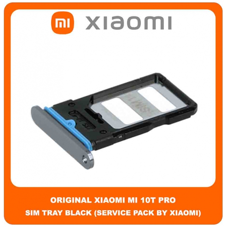 Original Γνήσιο Xiaomi Mi 10T 5G (M2007J3SY), Mi10T Pro (M2007J3SG, M2007J3SP, M2007J3SI) SIM Card Tray Cover Assy + Micro SD Tray Slot Υποδοχέας Βάση Θήκη Κάρτας SIM Κάλυμμα Μαύρο Black (Service Pack By Xiaomi)