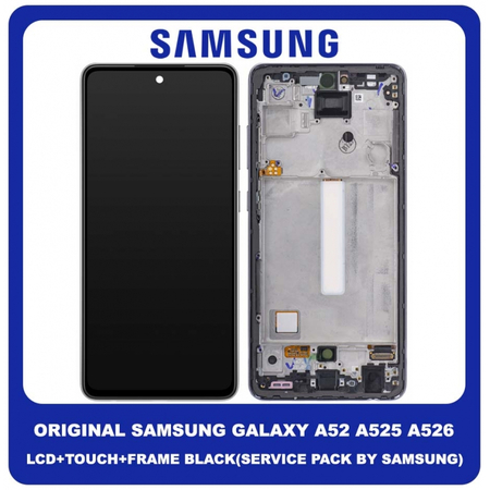Original Γνήσιο Samsung Galaxy A52 4G A525 A52 5G A526 (A525F, A525F/DS, A526B, A526B/DS) AMOLED LCD Display Screen Assembly Οθόνη + Touch Digitizer Μηχανισμός Αφής + Frame Bezel Πλαίσιο Black Μαύρο GH82-25524A GH82-25526A GH82-25754A (Service Pack By Samsung)