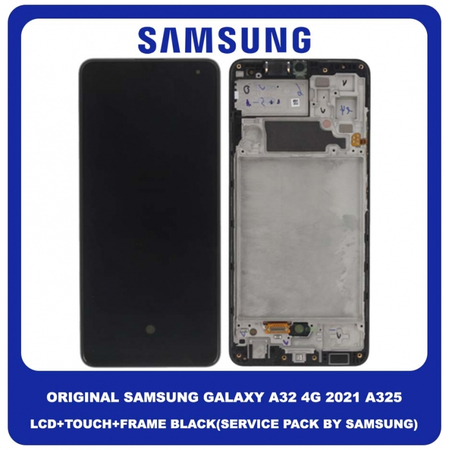 Original Γνήσιο Samsung Galaxy A32 4G 2021 A325 (A325F, A325F/DS, A325M) Super AMOLED LCD Display Screen Assembly Οθόνη + Touch Digitizer Μηχανισμός Αφής + Frame Bezel Πλαίσιο Σασί Black Μαύρο GH82-25566A GH82-25579A (Service Pack By Samsung)