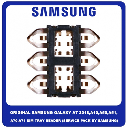 Original Γνήσιο Samsung Galaxy A7 2018 A750 , A50 A505 , A10 A105 , A70 A705 , A51 A515 , A71 A715 SIM Card Tray Reader Αναγνώστης Κάρτας SIM 3709-001934 (Service Pack By Samsung)