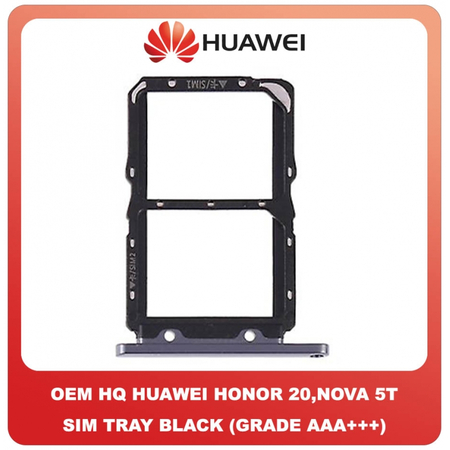 OEM HQ Huawei Honor 20 Honor20 (YAL-L21, YAL-AL00, YAL-TL00) Nova 5T Nova5T (YAL-L21, YAL-L61, YAL-L71, YAL-L61D) SIM Card Tray + Micro SD Tray Βάση Θήκη Κάρτας (Grade AAA+++)