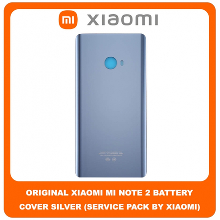 Γνήσιο Original Xiaomi Mi Note 2, Mi Note2 (2015213) Rear Back Battery Cover Πίσω Κάλυμμα Καπάκι Μπαταρίας Silver (Service Pack By Xiaomi)