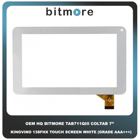 OEM HQ Bitmore Tab711QIII Bitmore COLTAB 7 Inches 7'' KINGVINO 138FHX Touch Screen Panel Digitizer Μηχανισμός Αφής White Άσπρο (Grade AAA+++)