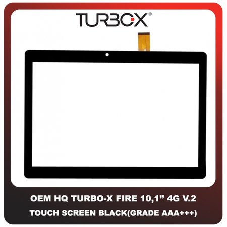 OEM HQ Tablet Turbo X Turbo-X TurboX Fire 10,1'' 10.1 Inches 4G V.2 V2 Touch Screen Digitizer Μηχανισμός Αφής Τζάμι Black Μαύρο (Grade AAA+++)