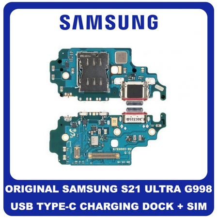 Γνήσια Original Samsung Galaxy S21 Ultra 5G G998 (G998B, G998B/DS) ΚΑΛΩΔΙΟΤΑΙΝΙΑ ΦΟΡΤΙΣΗΣ SUB CHARGING BOARD (CHARGE CONNECTOR DOCK FLEX) + MIC ΜΙΚΡΟΦΩΝΟ + SIM READER TYPE-C USB PLUG GH96-14064A (Service Pack By Samsung)