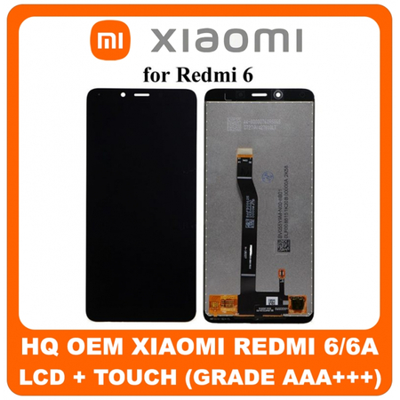 OEM HQ Xiaomi Redmi 6, Redmi6, (M1804C3DG, M1804C3DH, M1804C3DI) Redmi6A, Redmi 6A (M1804C3CG, M1804C3CH, M1804C3CI) LCD Display Assembly Οθόνη + Touch Screen Digitizer Μηχανισμός Αφής Black (Grade AAA+++)