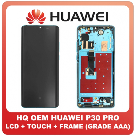 HQ OEM Συμβατό Για Huawei P30 Pro (VOG-L29, VOG-L09, VOG-AL00) OLED LCD Display Screen Assembly Οθόνη + Touch Screen Digitizer Μηχανισμός Αφής + Frame Bezel Πλαίσιο Σασί Aurora Blue (Grade AAA+++)