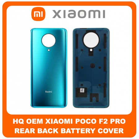 HQ OEM Συμβατό Για Xiaomi Poco F2 Pro (M2004J11G) Rear Back Battery Cover Πίσω Κάλυμμα Καπάκι Πλάτη Μπαταρίας Neon Blue Μπλε (Grade AAA+++) With Redmi Logo