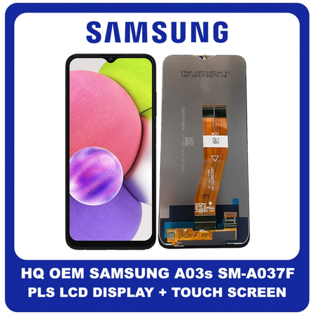 HQ OEM Συμβατό Για Samsung Galaxy Α03s (SM-A037F, SM-A037F/DS, SM-A037M, SM-A037G, SM-A037U) Non EU Version PLS LCD Display Screen Assembly Οθόνη + Touch Screen Digitizer Μηχανισμός Αφής Black Μαύρο No Frame (Grade AAA+++)
