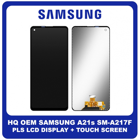 HQ OEM Συμβατό Για Samsung Galaxy A21s (SM-A217F, SM-A217F/DS) PLS LCD Display Screen Assembly Οθόνη + Touch Screen Digitizer Μηχανισμός Αφής (No Frame) Black Μαύρο (Grade AAA+++)