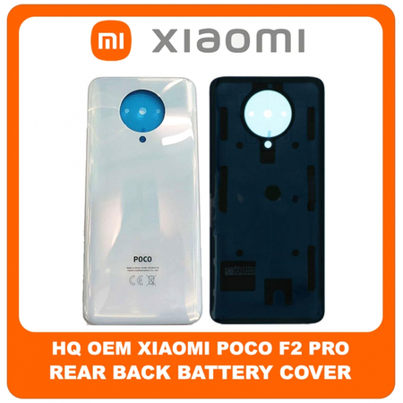 HQ OEM Συμβατό Για Xiaomi Poco F2 Pro (M2004J11G) Rear Back Battery Cover Πίσω Κάλυμμα Καπάκι Πλάτη Μπαταρίας Phantom White Άσπρο (Grade AAA+++)