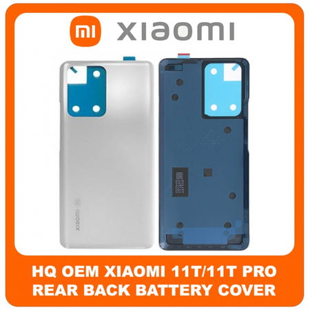 HQ OEM Συμβατό Για Xiaomi 11T (21081111RG), 11T Pro,11TPro (2107113SG, 2107113SI) Rear Back Battery Cover Πίσω Κάλυμμα Καπάκι Πλάτη Μπαταρίας Moonlight White Άσπρο (Grade AAA+++)
