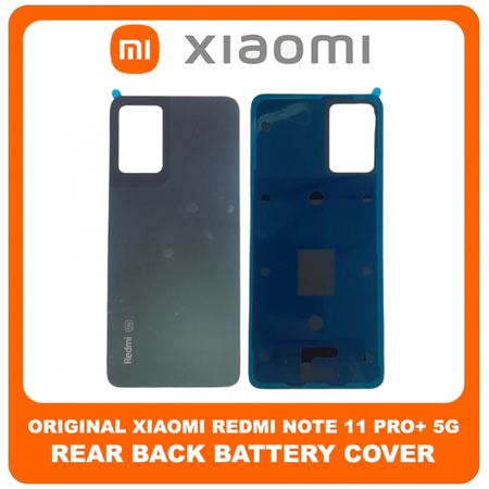 Γνήσια Original Xiaomi Redmi Note 11 Pro+ 5G, Redmi Note 11Pro 5G (21091116UG, 21091116UC) Rear Back Battery Cover Πίσω Κάλυμμα Καπάκι Πλάτη Μπαταρίας Forest Green Πράσινο (Service Pack By Xiaomi)